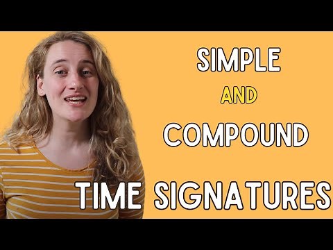 Simple and Compound Time | Grade 5 Theory