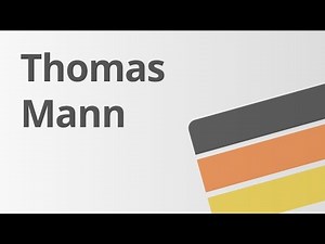 Thomas Mann – Leben und Werk | Deutsch | Literatur