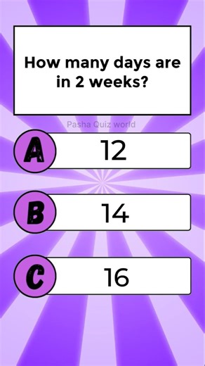 How many days are in 2 weeks❓| Pasha Quiz World #quiztime #iqtest #braintest