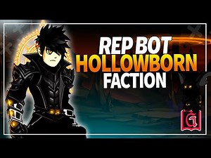 AQW - HOLLOWBORN REP FACTION BOT UPDATE FAST [GRIMLITE REV+]