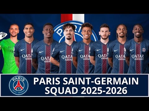 Paris Saint-Germain Squad 2025/26 – Lucas Chevalier Leads the New Era in Paris!