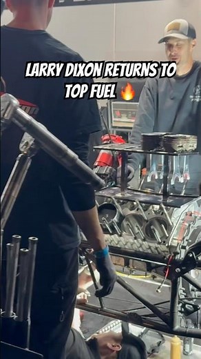 NHRA legend Larry Dixon Returns to Top Fuel! 🔥