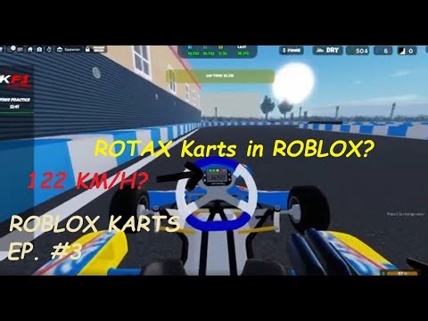 ROBLOX Rotax Karts are so fast!! (KF1 Karting) | EP. #3