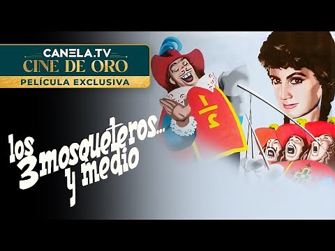 Los Tres Mosqueteros Y Medio (1957) - PELÍCULA COMPLETA con Tin Tan | Canela.TV