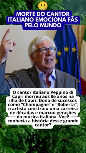 PEPPINO DI CAPRI DIES AT 86, LEAVING BEHIND A MUSICAL LEGACY