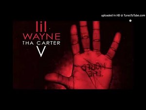 lil wayne - famous (carter v)