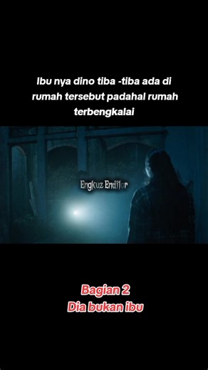 Bagian 2:Tiba tiba muncul ibu nya di rumah terbengkalai #fyp #foryou #film #hororindonesia #movie