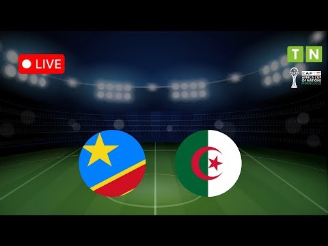 #مباشر ..مباراة الجزائر و الكونغو الديمقراطية