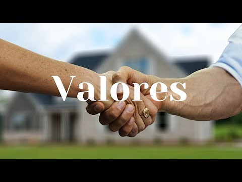 Los Valores | Los 12 valores que deberíamos tener todos los seres humanos.