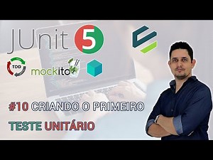 10 Criando o Primeiro Teste Unitário