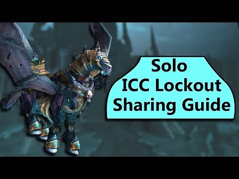 ICC Lockout Sharing Guide - Solo Farm Invincible on Alts Without Reclearing the Raid!