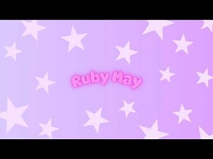 Ruby May Live Stream