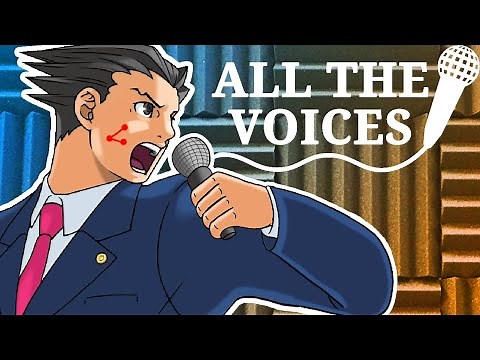 ALL THE VOICES of Phoenix Wright: Ace Attorney
