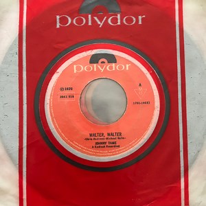 Johnny Tame - Walter Walter / Please Let Them Be