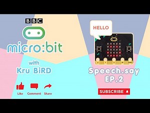 Micro:bit with Speech EP2