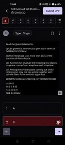 Read the given statements:Cell growth is a continuous process... | Filo