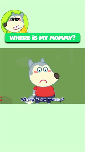 Where is my mommy 🤔🤔 #kids #song #songforkid #tiktokforkids #wolfoo