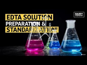 EDTA preparation and standardization II Dairy Chemistry