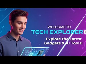 Welcome to Tech Explorer Explore the Latest Gadgets & AI Tools!