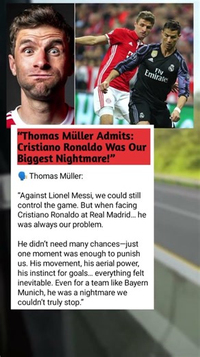 Messi vs Ronaldo? Thomas Müller Admits Who Was Bayern’s Biggest Problem! #football #muller #shrots