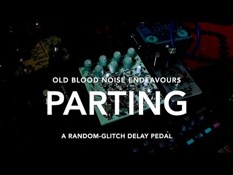 Old Blood Noise Endeavors Parting ~ Baritone guitar demo