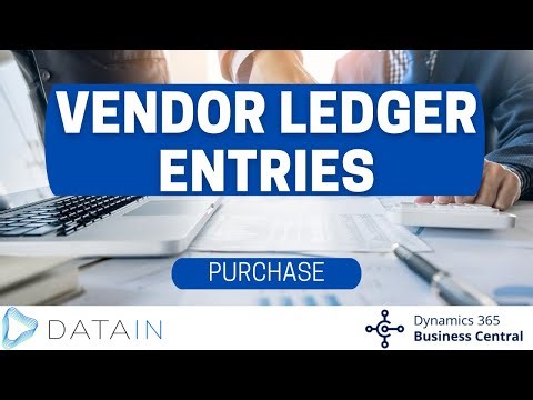4.5.1 Purchase Analysis and Reports/ VENDOR LEDGER ENTRIES - Dynamics Business Central NAV