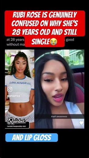 Rubi Rose is confused why she’s 28 and single