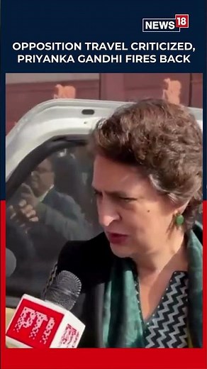 Priyanka Gandhi Slams BJP, Asking Why The Opposition Is Scrutinized For Foreign Visits | N18S
