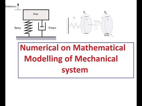 Numerical on Mathematical Modelling of Mechanical System | Spring, Mass & Damper