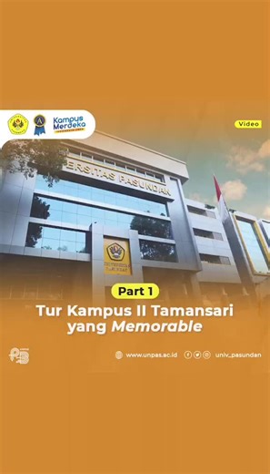 Kampus II Unpas Tamansari: Tour & Vibes Menarik