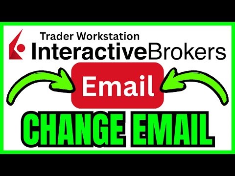 How To CHANGE EMAIL In Interactive Brokers (QUICK & EASY) 2026