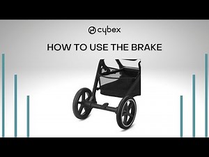 How to Use the Stroller Brake | Eezy S Twist 2 | Eezy S Twist+2 | CYBEX Tutorial