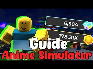 COMMENT BIEN DEBUTER ANIME SIMULATOR ! (TUTO : FR)