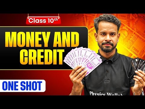 Money and Credit One Shot | Warrior 2026 | Class 10 Economics Chapter 3 | Boards 2026
