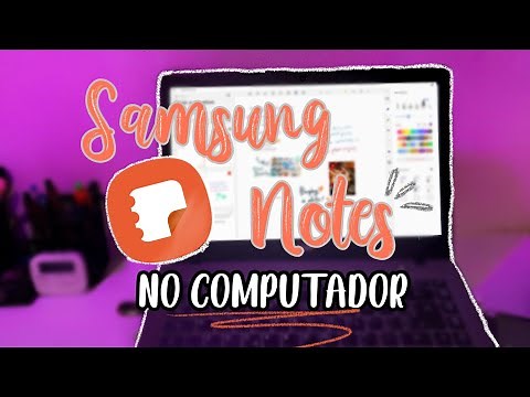 SAMSUNG NOTES EM QUALQUER COMPUTADOR 💻 📲
