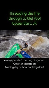 Here’s the classic ride through to Mel Pool on the Upper Dart on Dartmoor in the UK. The line starts in alert channel push left to cut the left diagonal waves and features. Like most of the drops on this section, most of the gradient comes towards the end of every rapid. This lateral momentum towards the exit should be established and maintained as the gradient steepens, otherwise the boat tends to straight up which on bedrock drop often presents a large depending on the water level. So a classi