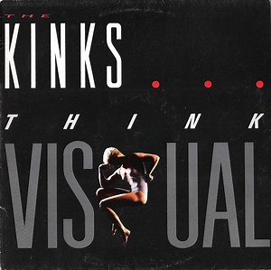 The Kinks - Think Visual