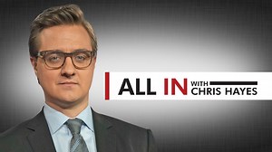 All in With Chris Hayes