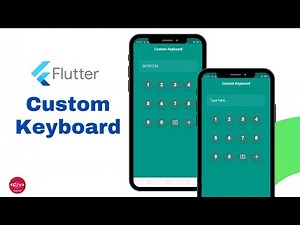 Unique Flutter Custom Keyboard || Flutter tutorial || Flutter