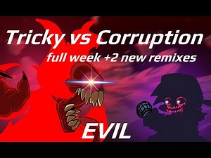 FNF Corruption vs Tricky full week (+2 remixes)