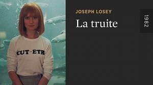 La truite - The Criterion Channel