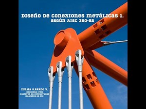 EBOOK_Diseño de conexiones metálicas 1. Según AISC 360-22.