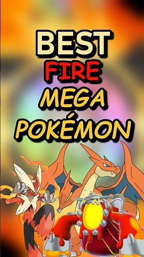 Best Fire-Type Mega Pokémon — Who’s the TRUE Flame King? 👑