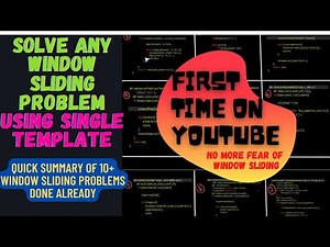 Master concept of Window sliding | 10+ leetcode mediums using 1 template no one has ever told on YT