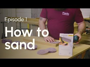 How to sand oak timber | Planks Workshop EP1
