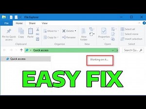 How To Fix Working On it File Explorer Stuck Error Message in Windows