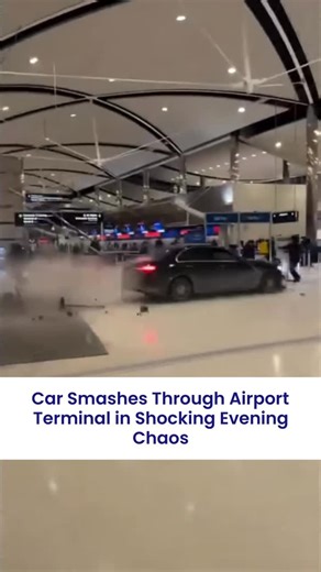 Whatsinthenews | Panic unfolded Friday evening as a car barreled through an airport terminal entrance and crashed into a ticket counter, sending people... | Instagram