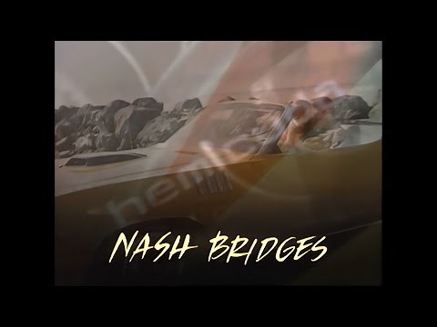 Nash Bridges - 4k - Pilot Episode Opening credits - 1996/2001 - CBS