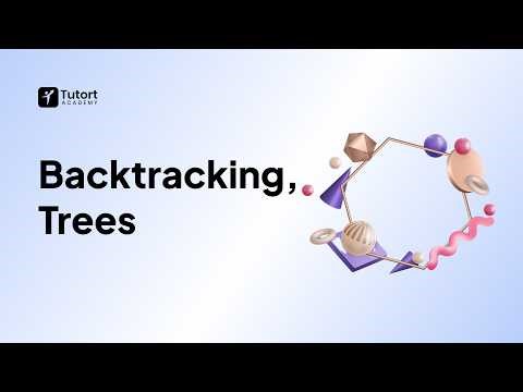 Backtracking & Trees | DSA Concepts Explained | Coding Interview Preparation