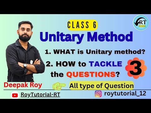 What is unitary methods and its concepts for class 5th and 6th Students|by Deepak Roy Sir